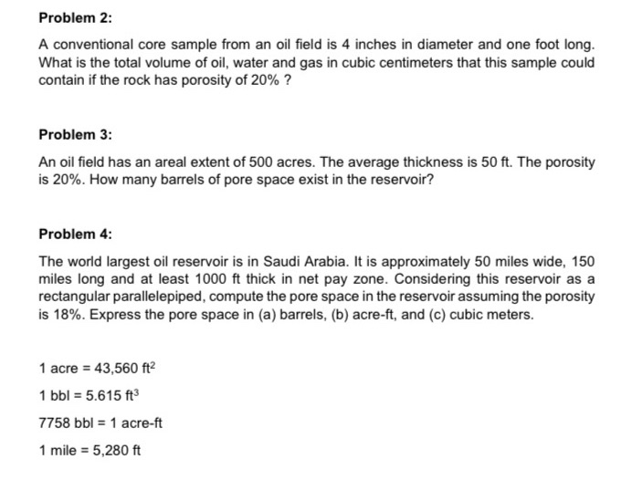 Solved Problem 2: A conventional core sample from an oil | Chegg.com