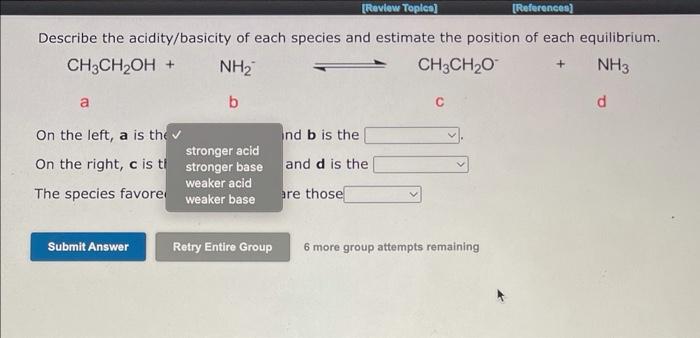 Solved Describe the acidity/basicity of each species and | Chegg.com