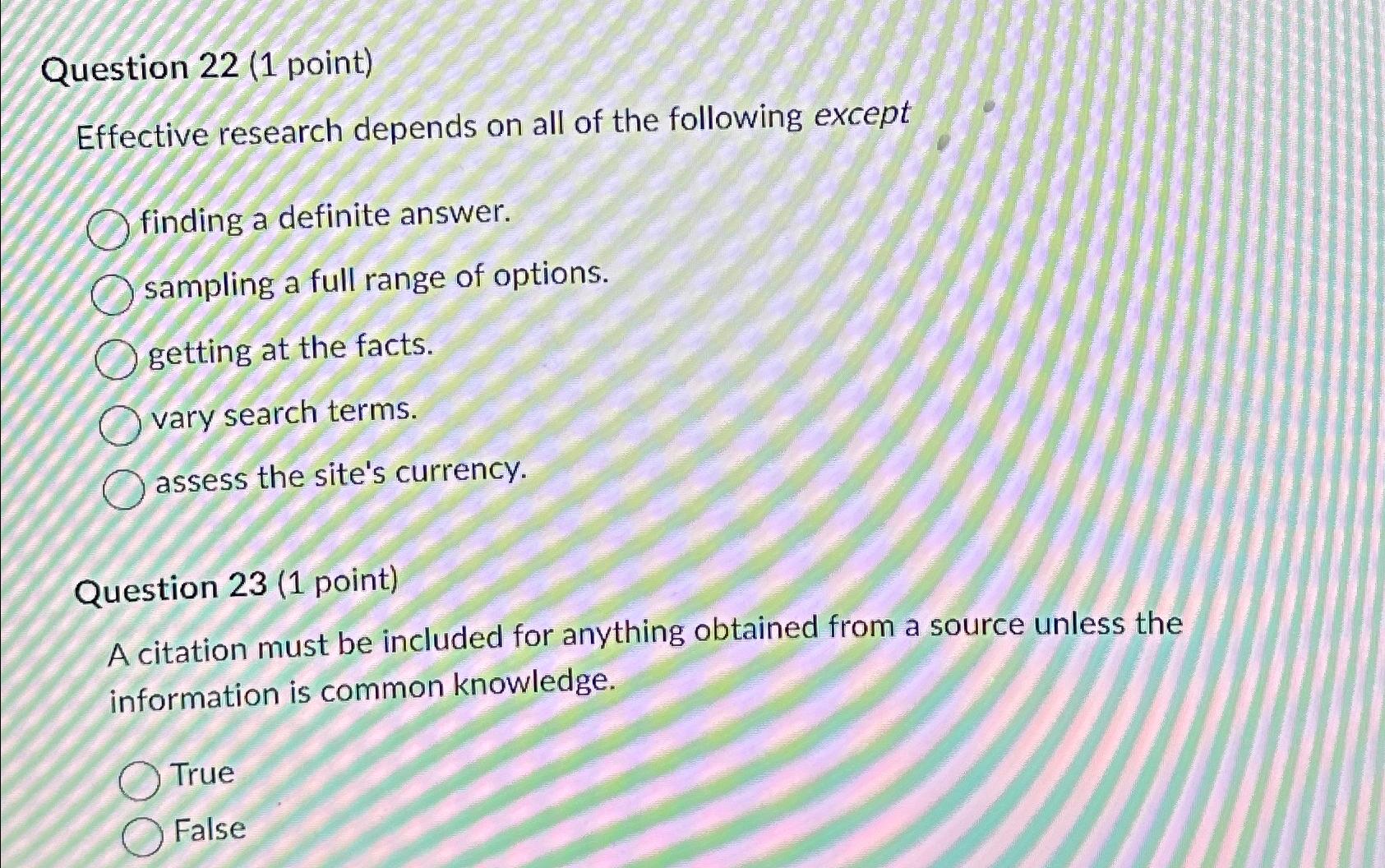 Solved Question 22 (1 ﻿point)Effective research depends on | Chegg.com