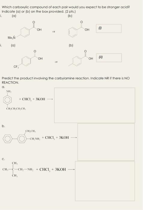 Solved Which Carboxylic Compound Of Each Pair Would You E Chegg Com