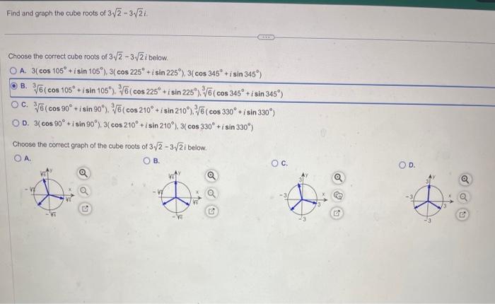 solved-find-and-graph-the-cube-roots-of-3-2-1-2-3-2-1-2i-chegg