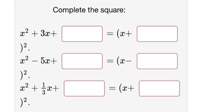 X 2 5X 3 0 COMPLETE THE SQUARE intelligence overview