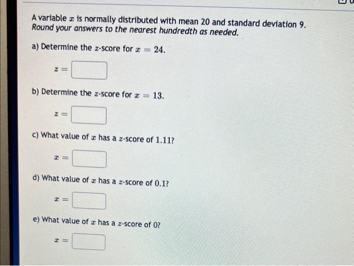 Solved A variable x is normally distributed with mean 20 and | Chegg.com