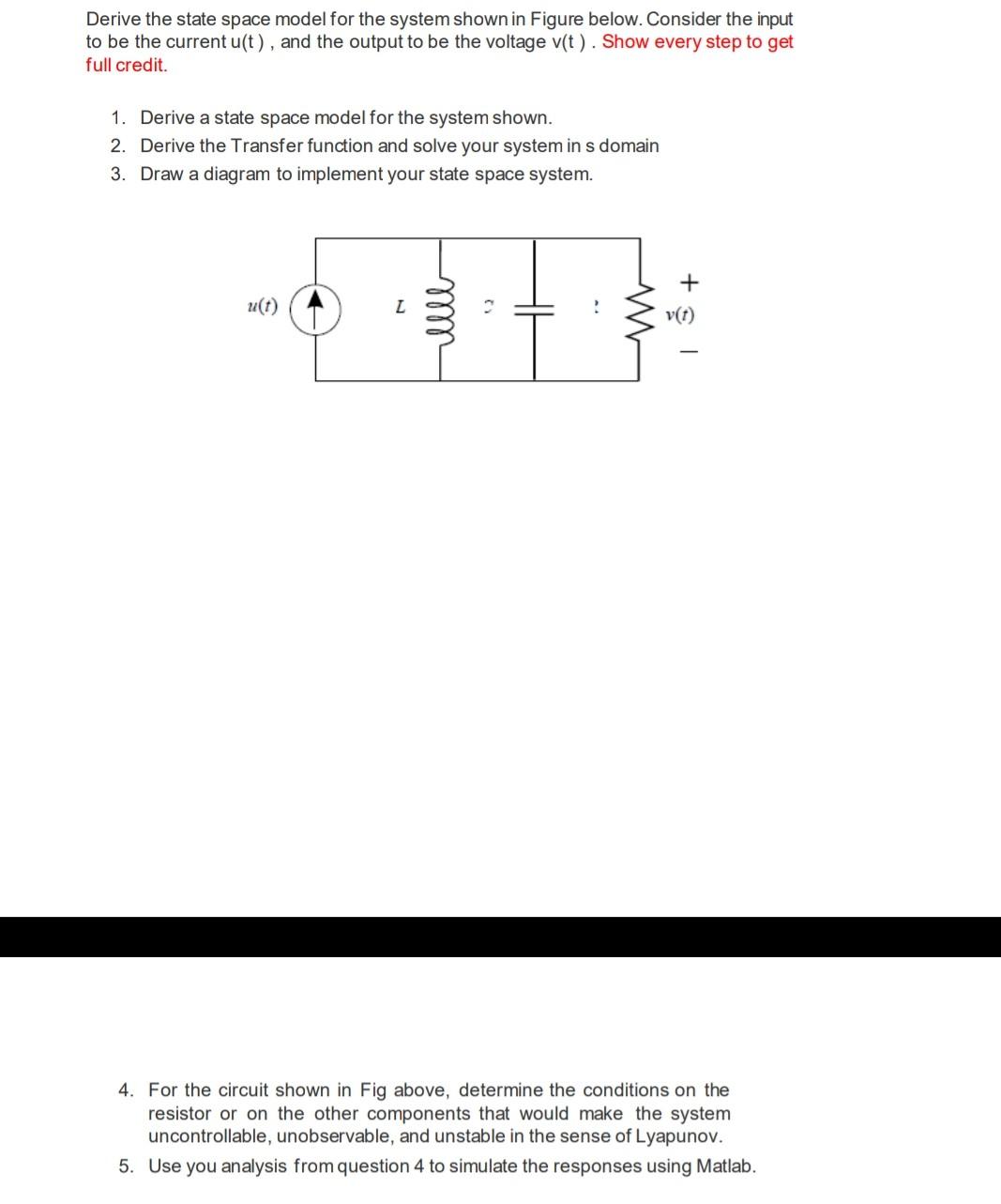 Derive the state space model for the system shown in | Chegg.com