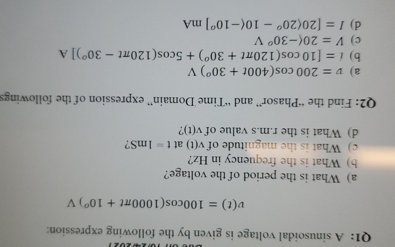 Solved DUC002202 Q1: A sinusoidal voltage is given by the | Chegg.com