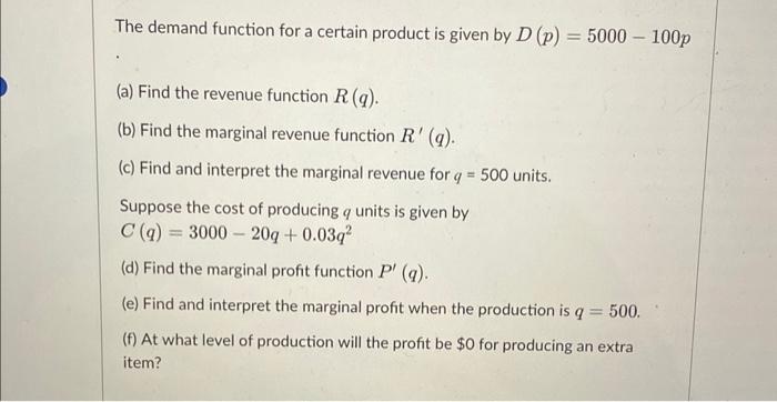 Solved The demand function for a certain product is given by | Chegg.com