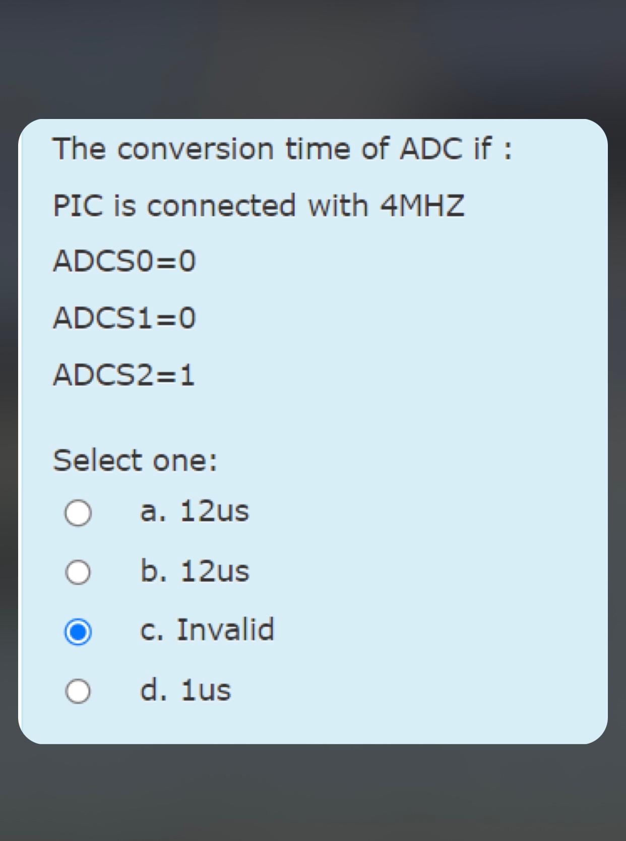 Solved The conversion time of ADC if PIC is connected with