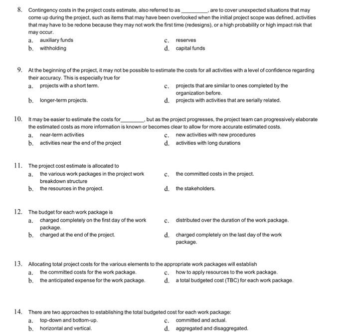 solved-8-contingency-costs-in-the-project-costs-estimate-chegg