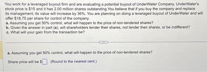 Solved You work for a leveraged buyout firm and are | Chegg.com