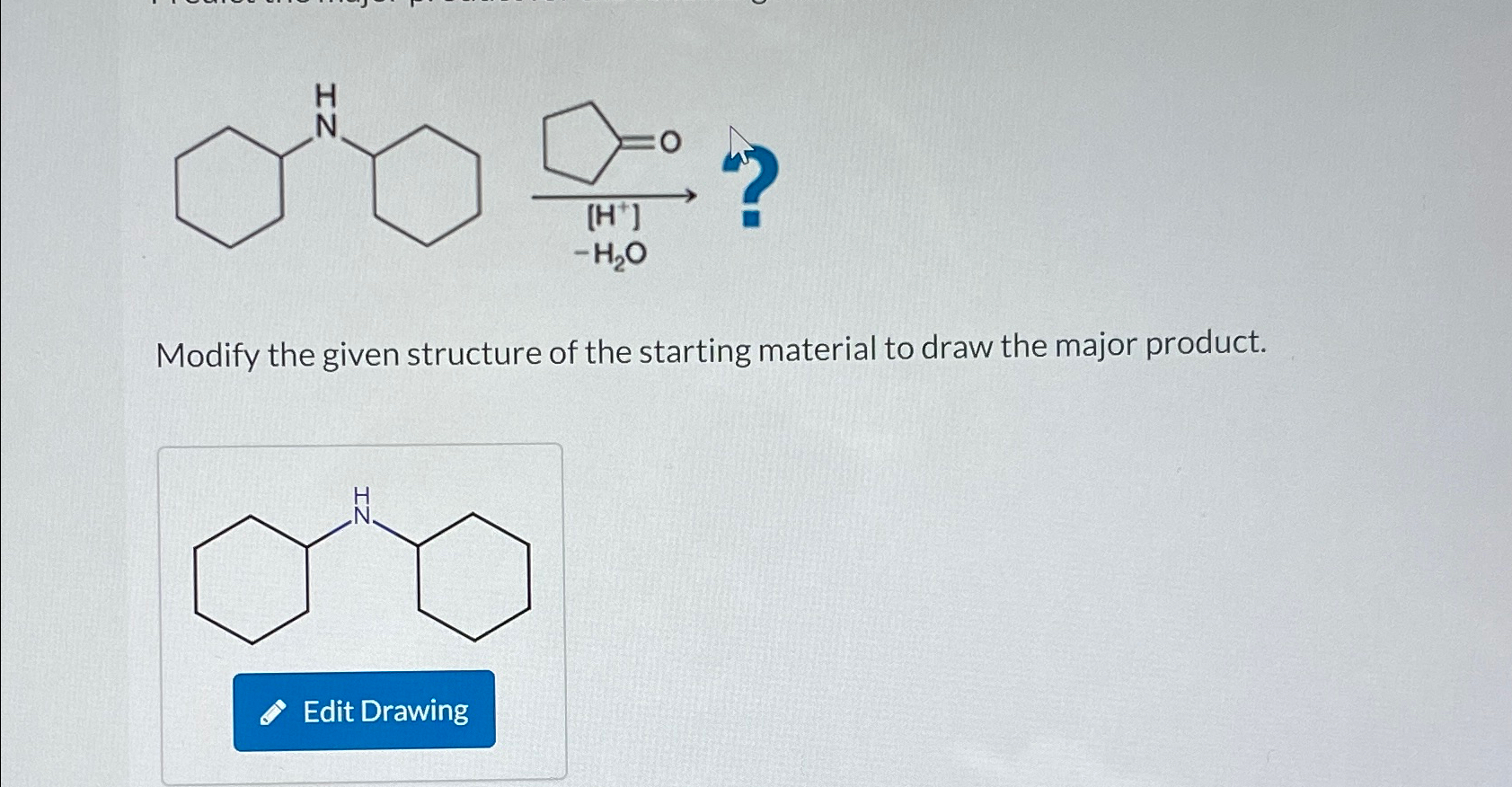 Solved Modify the given structure of the starting material | Chegg.com