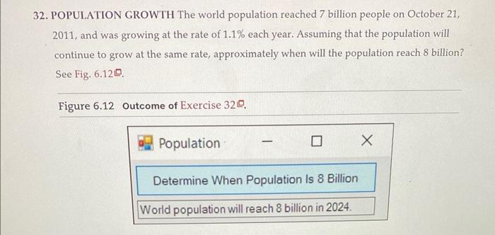 Solved 32. POPULATION GROWTH The World Population Reached 7 | Chegg.com