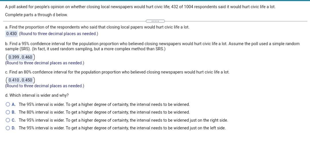 Solved A poll asked for people's opinion on whether closing | Chegg.com