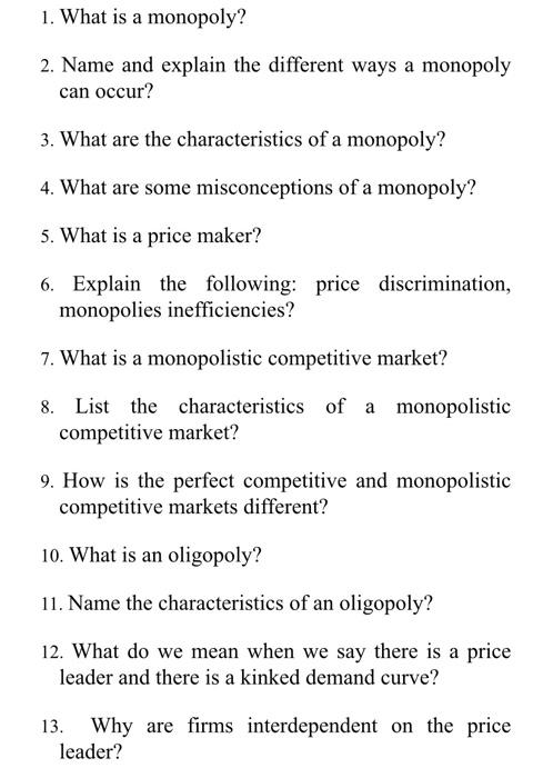 Solved 1 What Is A Monopoly 2 Name And Explain The Chegg Com