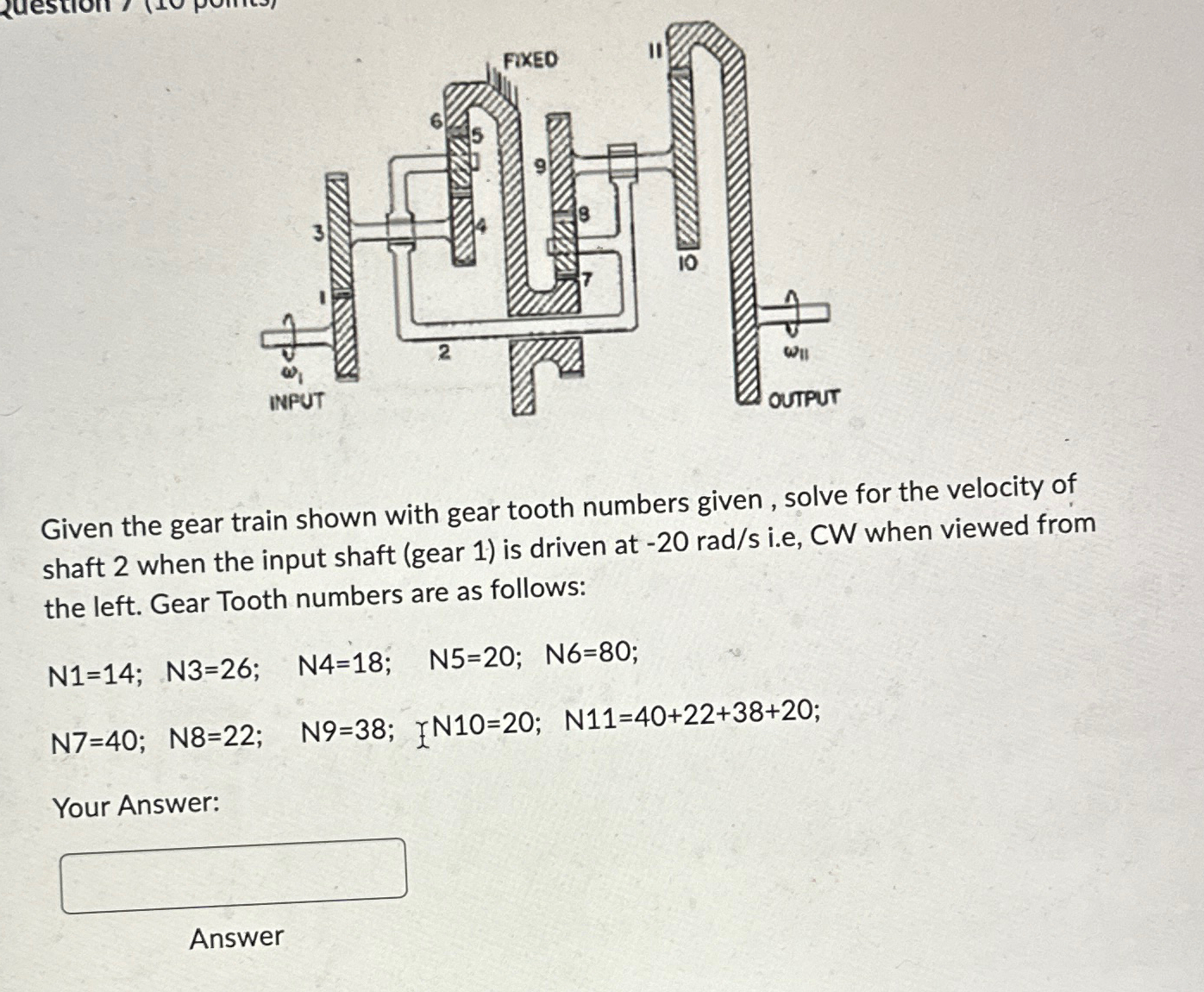 Solved Given The Gear Train Shown With Gear Tooth Numbers | Chegg.com