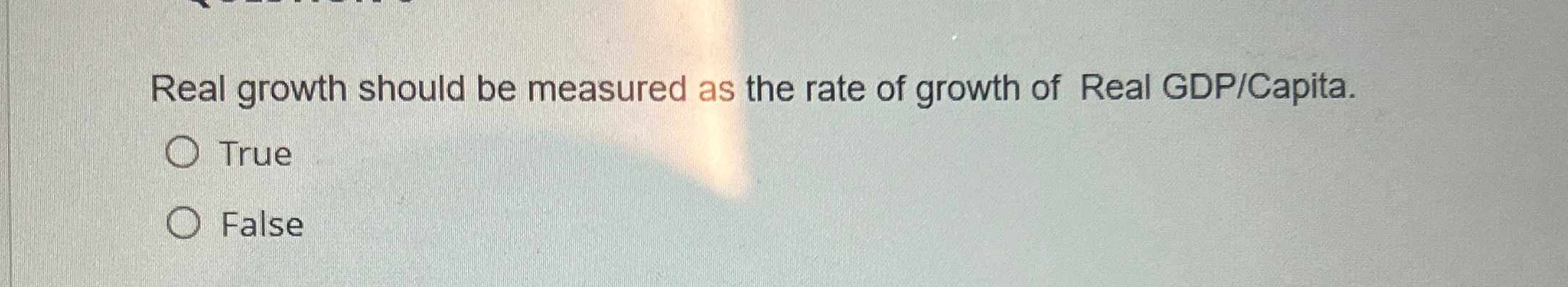 Solved Real growth should be measured as the rate of growth | Chegg.com