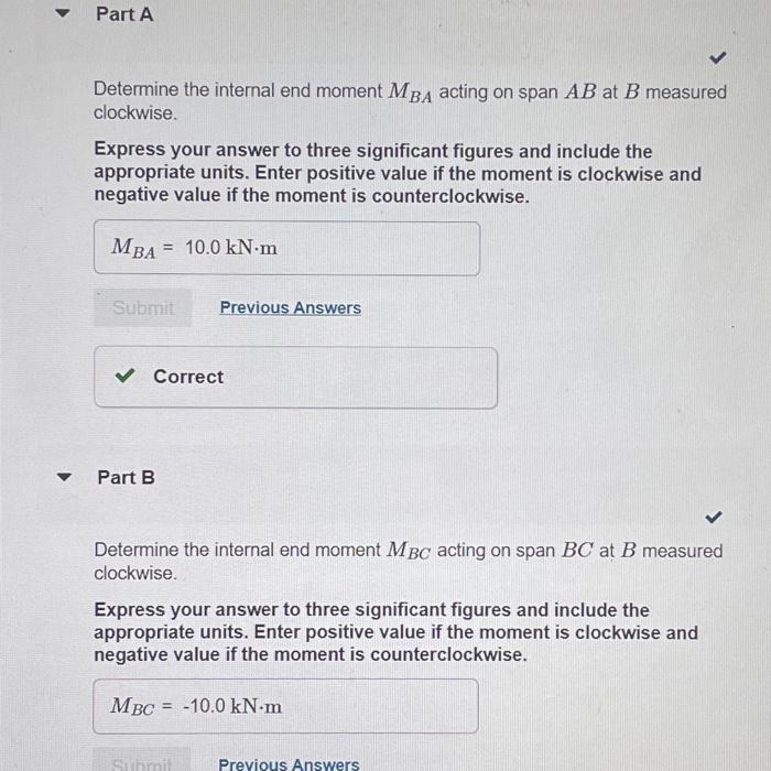 Solved Determine The Internal End Moment MBA Acting On Span | Chegg.com