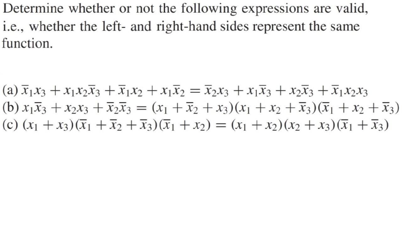 Solved Determine whether or not the following expressions | Chegg.com