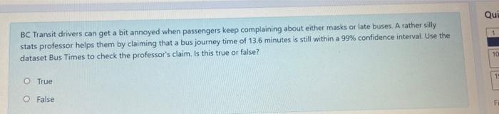 Solved Qui 1 BC Transit drivers can get a bit annoyed when | Chegg.com