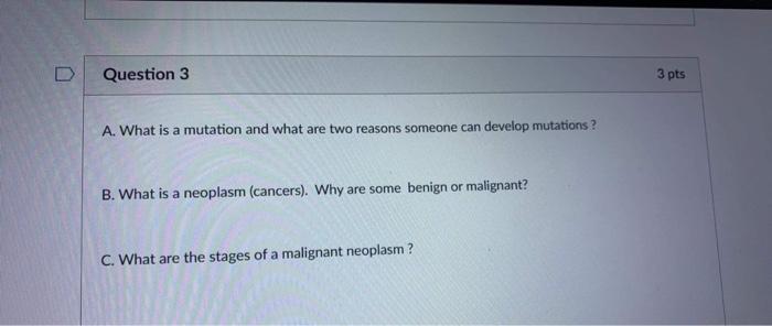 Solved D Question 3 3 pts A. What is a mutation and what | Chegg.com
