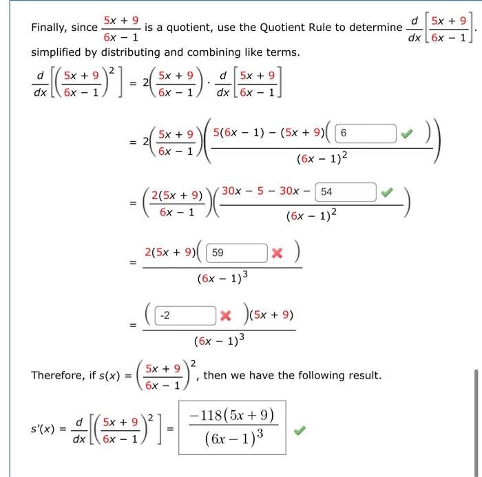 Solved 5x + 9 d 5x + 9 Finally, since is a quotient, use the | Chegg.com