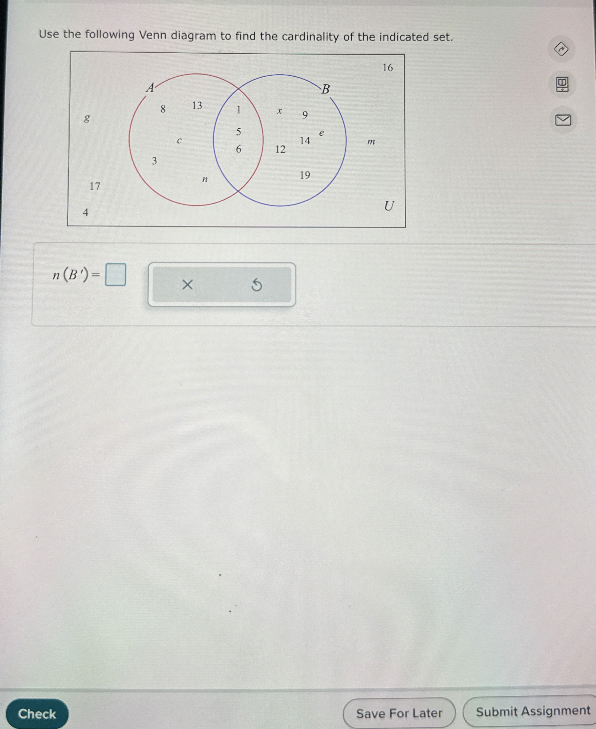 Solved Use the following Venn diagram to find the | Chegg.com
