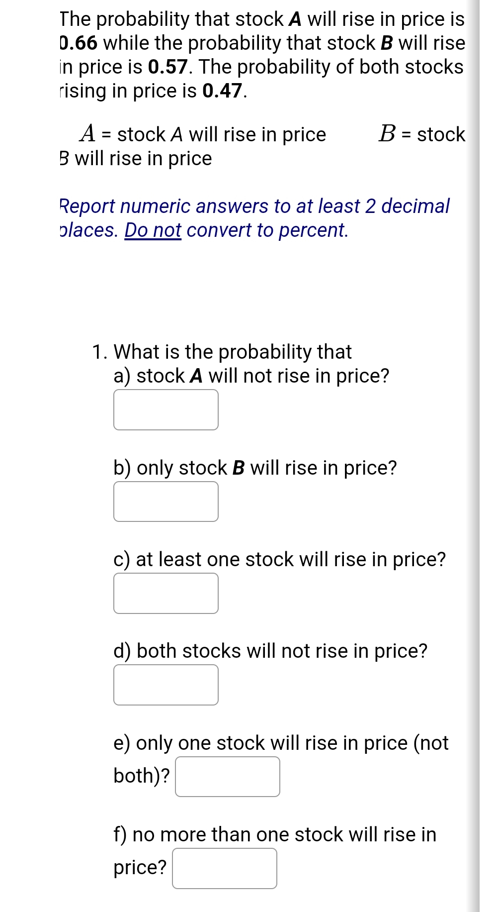 Solved The probability that stock A will rise in price is | Chegg.com