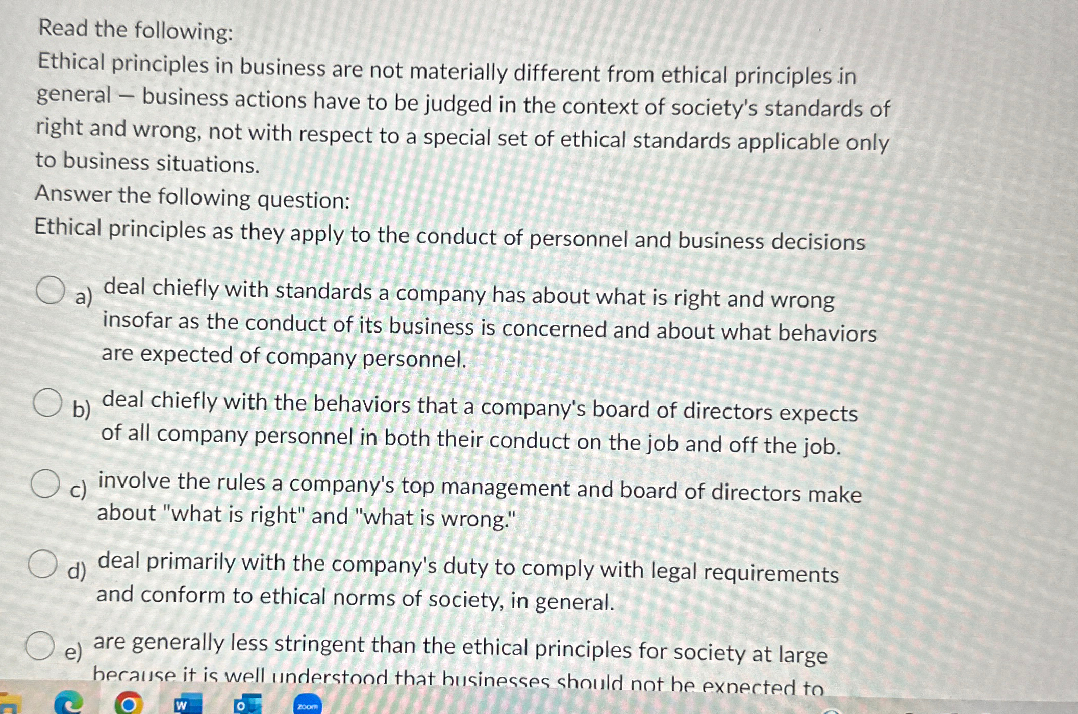 Solved Read the following:Ethical principles in business are | Chegg.com