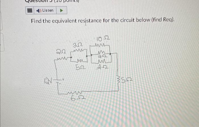 Solved Find the equivalent resistance for the circuit below | Chegg.com