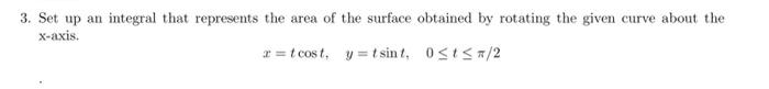 Solved 3. Set up an integral that represents the area of the | Chegg.com