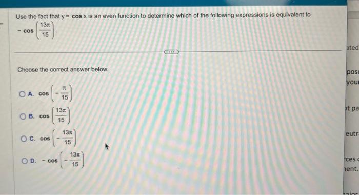 Solved Use The Fact That Y Cosx Is An Even Function To