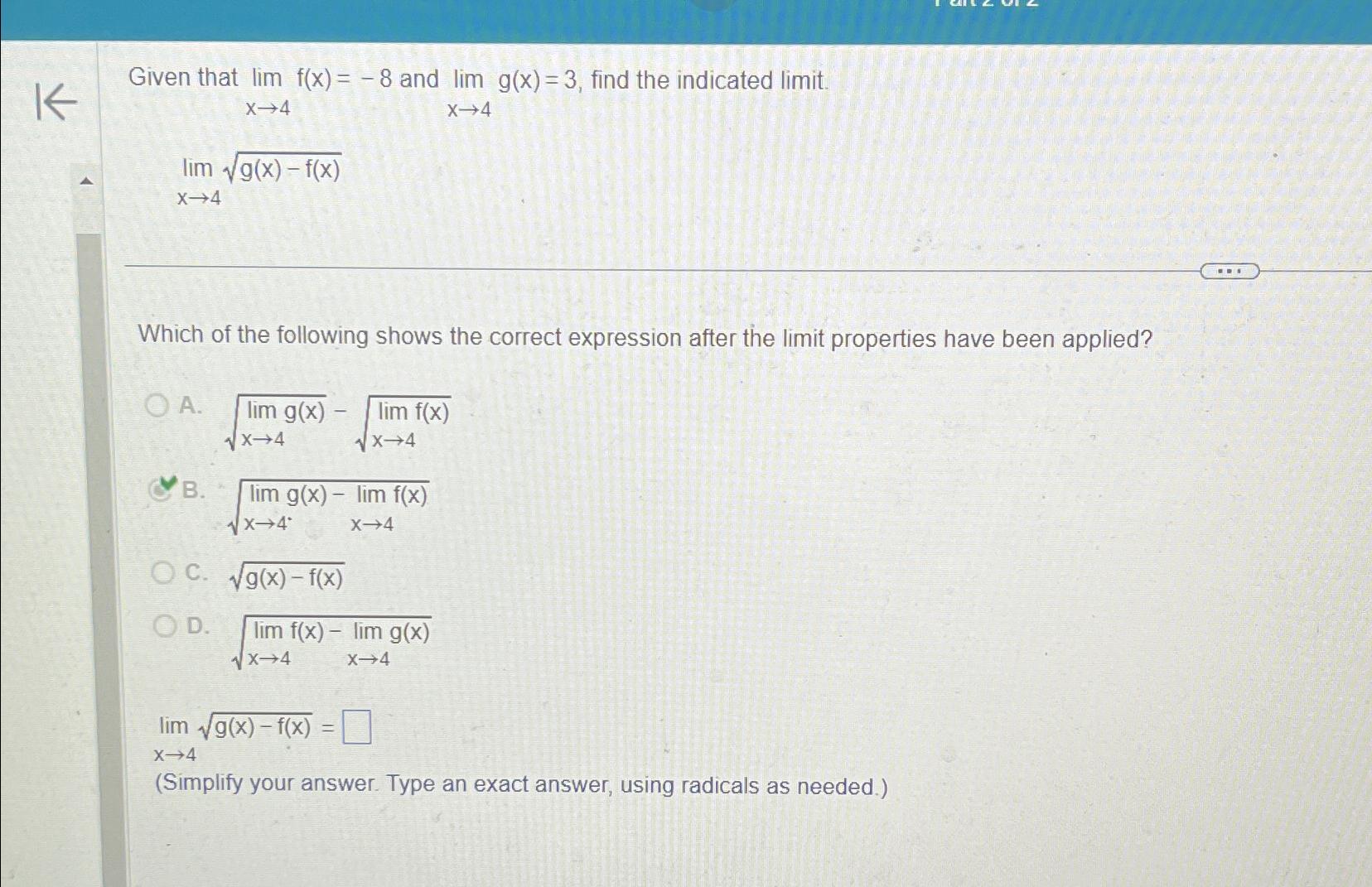 Solved Given That Limx→4f X 8 ﻿and Limx→4g X 3 ﻿find The