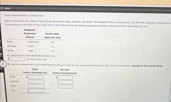 solved-single-plantwide-factory-overhead-rate-platzer-chegg