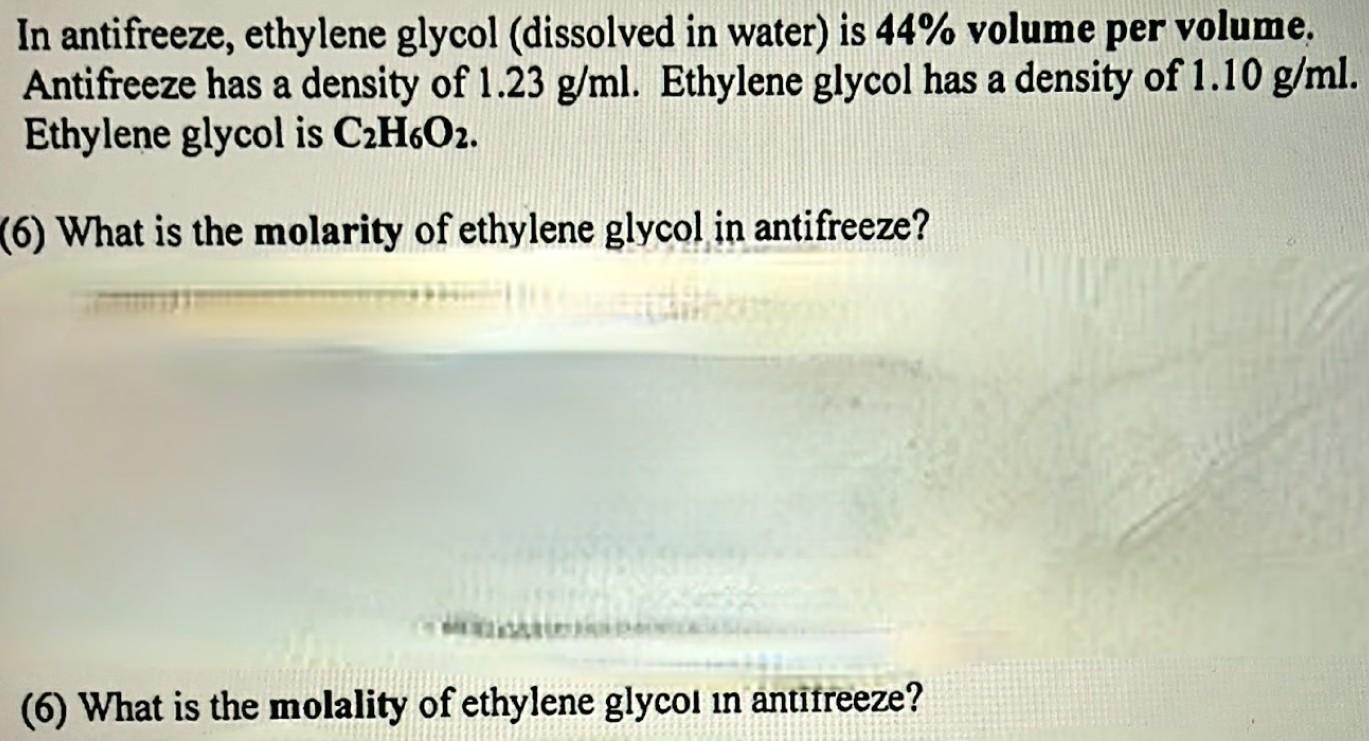 Solved In antifreeze, ethylene glycol (dissolved in water)