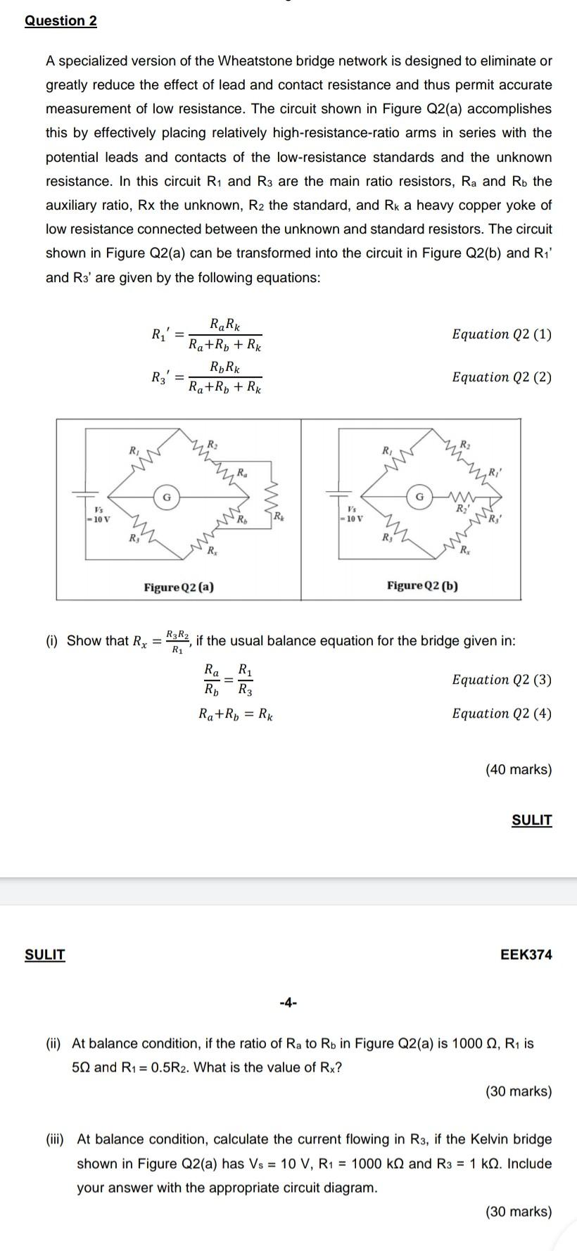 Solved Question 2 A specialized version of the Wheatstone | Chegg.com