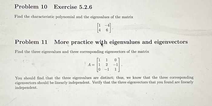 Solved Find the characteristic polynomial and the | Chegg.com