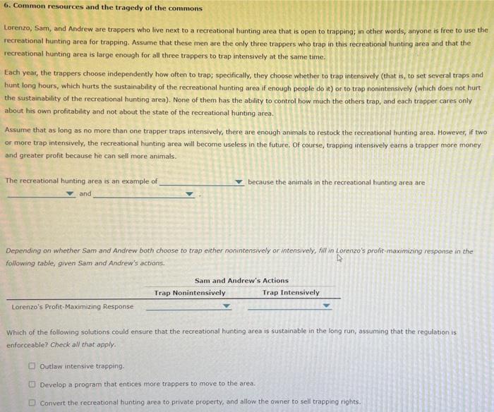 Solved Lorenzo, Sam, And Andrew Are Trappers Who Live Next 