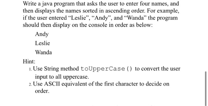 Solved Write a java program that asks the user to enter four | Chegg.com