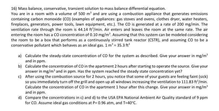 Solved 16) Mass balance, conservative, transient solution to | Chegg.com