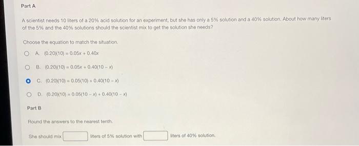 solved-a-scientist-needs-10-liters-of-a-20-acid-solution-chegg