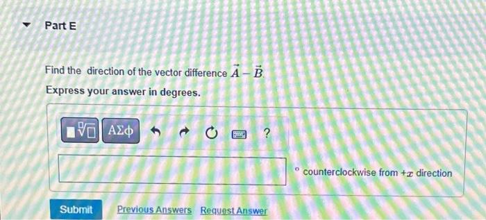 Solved Find the direction of the vector difference A−B. | Chegg.com