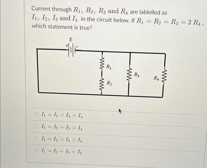 Solved Current through Ri, R2, R3 and R4 are lablelled as | Chegg.com