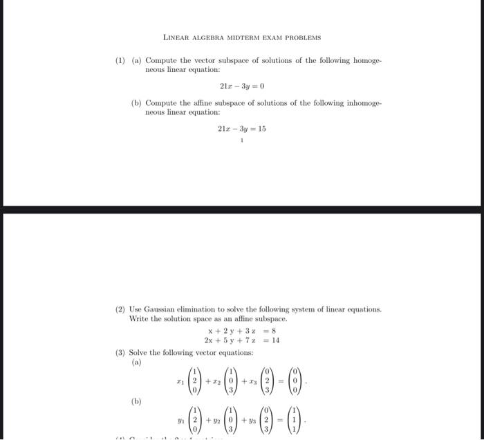 Solved LINEAR ALGEBRA MIDTERM EXAM PROBLEMS (1) (a) Compute | Chegg.com