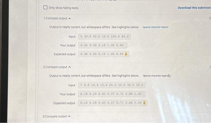 Solved i put in the code but it keeps saying output is | Chegg.com