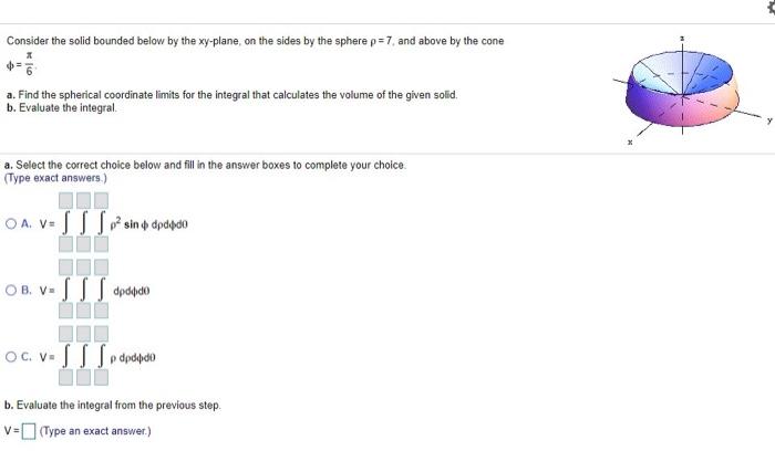 Solved Consider the solid bounded below by the xy-plane, on | Chegg.com