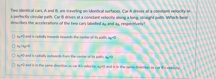 Solved Two identical cars, A and B, are traveling on | Chegg.com