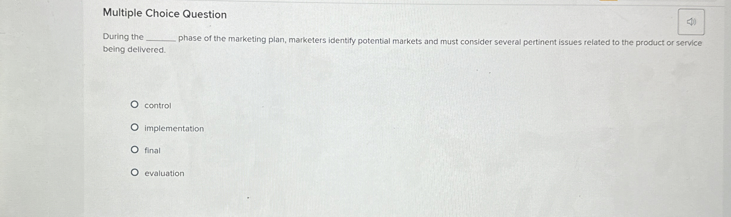 Solved Multiple Choice QuestionDuring the_ ﻿phase of the | Chegg.com