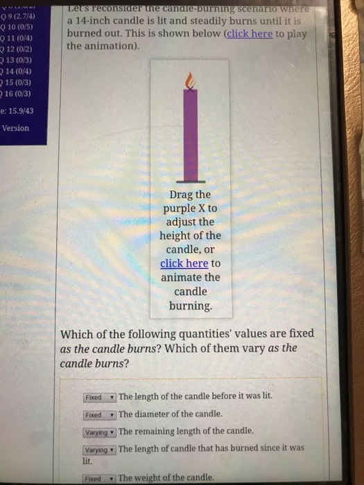 Solved Let's reconsider the candleburning scenario where a