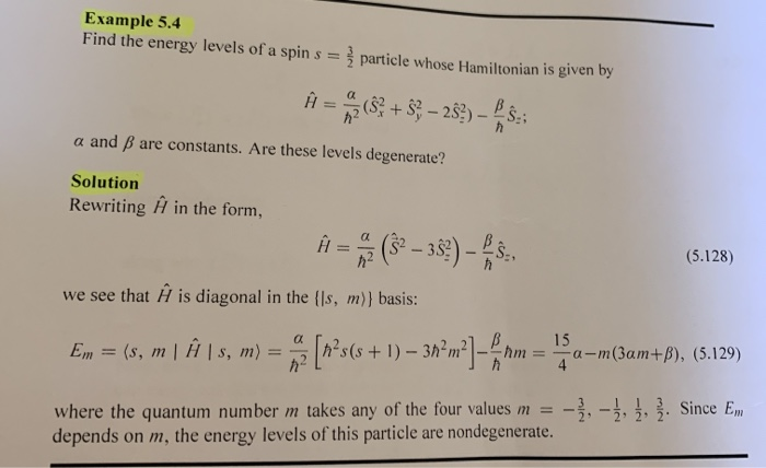 Solved Example 5.4 Find the energy levels of a spin s = | Chegg.com