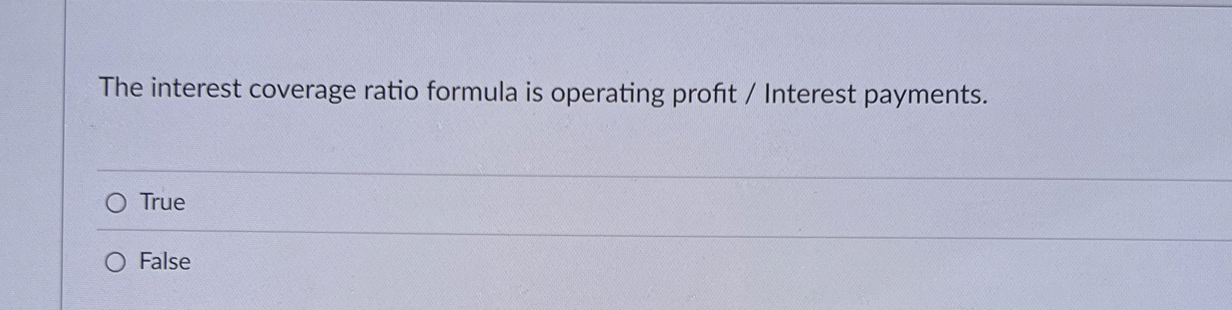 Solved The interest coverage ratio formula is operating | Chegg.com