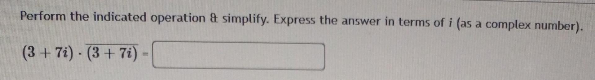 Solved Perform The Indicated Operation Simplify Express Chegg Solved Perform The Indicated Operation Simplify Express Chegg